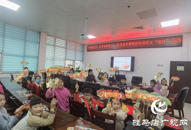 博物館里過大年——“巧手做龍燈，紅火年味濃”春節(jié)社教活動(dòng)圓滿結(jié)束