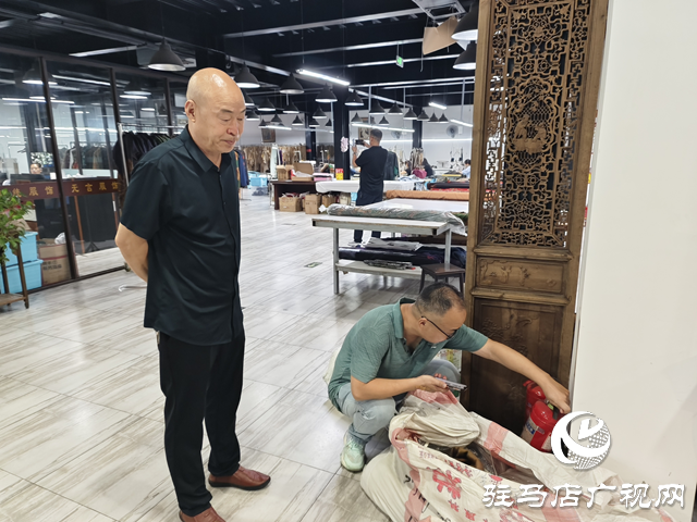 駐馬店經(jīng)濟(jì)開發(fā)區(qū)開源辦事處：開展夏季高溫消防安全專項(xiàng)檢查 筑牢安全防火墻